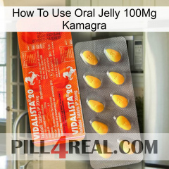 How To Use Oral Jelly 100Mg Kamagra new01